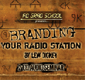 BRANDING YOUR RADIO STATION Programming Cumulus Lew Dickey