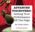 ADVANCED VOICEOVERS: Getting Your Performance Off The Page Akers