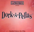 DORK–A–PELLAS Funny Radio Jingles Morning Shows L.A. Air Force